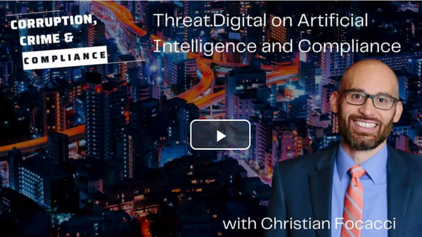 Threat.Digital CEO on the Corruption, Crime & Compliance Podcast